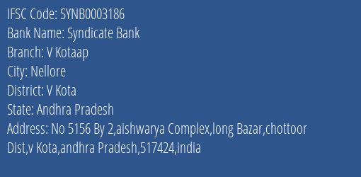 Syndicate Bank V Kotaap Branch V Kota IFSC Code SYNB0003186