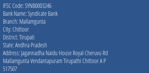 Syndicate Bank Mallamgunta Branch Tirupati IFSC Code SYNB0003246
