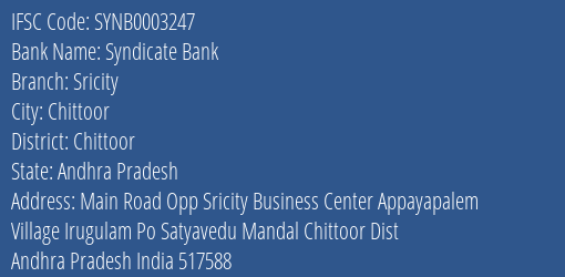 Syndicate Bank Sricity Branch Chittoor IFSC Code SYNB0003247