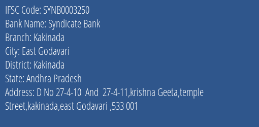 Syndicate Bank Kakinada Branch Kakinada IFSC Code SYNB0003250