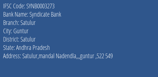 Syndicate Bank Satulur Branch Satulur IFSC Code SYNB0003273