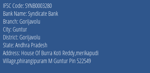 Syndicate Bank Gorijavolu Branch Gorijavolu IFSC Code SYNB0003280