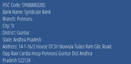 Syndicate Bank Ponnuru Branch Guntur IFSC Code SYNB0003285