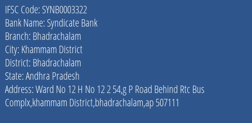 Syndicate Bank Bhadrachalam Branch Bhadrachalam IFSC Code SYNB0003322