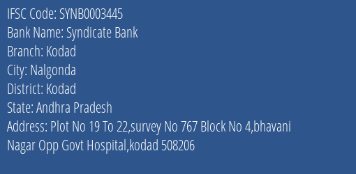 Syndicate Bank Kodad Branch Kodad IFSC Code SYNB0003445
