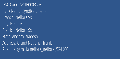 Syndicate Bank Nellore Ssi Branch Nellore Ssi IFSC Code SYNB0003503