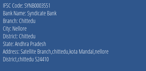 Syndicate Bank Chittedu Branch Chittedu IFSC Code SYNB0003551