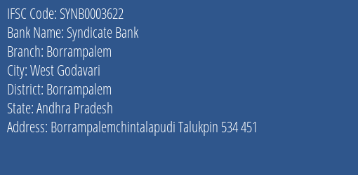 Syndicate Bank Borrampalem Branch Borrampalem IFSC Code SYNB0003622