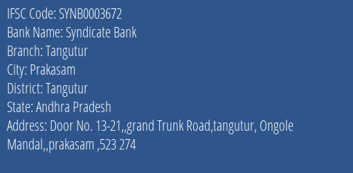 Syndicate Bank Tangutur Branch Tangutur IFSC Code SYNB0003672