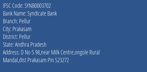 Syndicate Bank Pellur Branch Pellur IFSC Code SYNB0003702