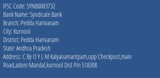 Syndicate Bank Pedda Harivanam Branch Pedda Harivanam IFSC Code SYNB0003732
