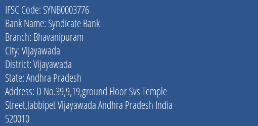 Syndicate Bank Bhavanipuram Branch Vijayawada IFSC Code SYNB0003776