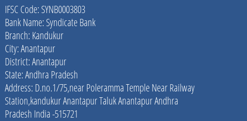 Syndicate Bank Kandukur Branch Anantapur IFSC Code SYNB0003803