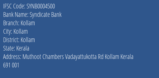 Syndicate Bank Kollam Branch Kollam IFSC Code SYNB0004500
