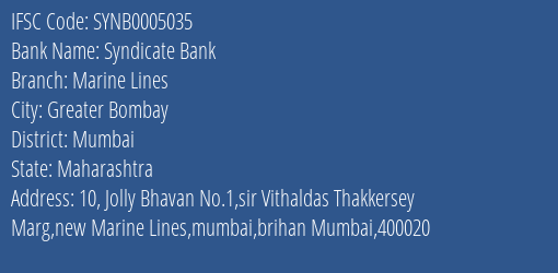 Syndicate Bank Marine Lines Branch Mumbai IFSC Code SYNB0005035