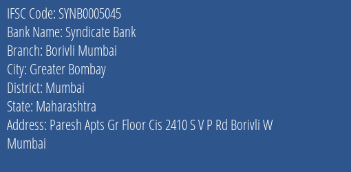 Syndicate Bank Borivli Mumbai Branch, Branch Code 005045 & IFSC Code Synb0005045