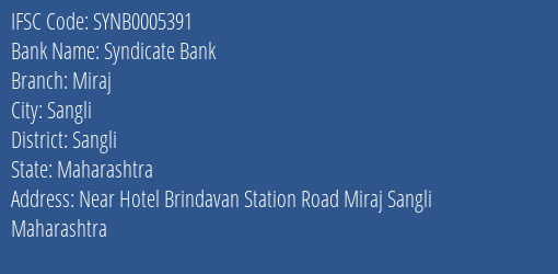 Syndicate Bank Miraj Branch Sangli IFSC Code SYNB0005391