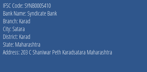 Syndicate Bank Karad Branch Karad IFSC Code SYNB0005410