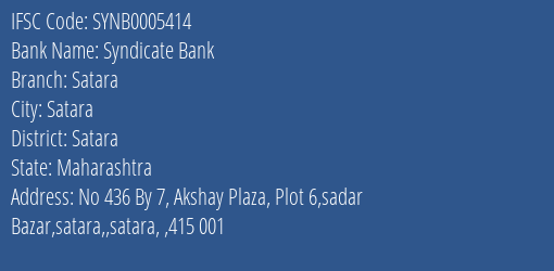 Syndicate Bank Satara Branch Satara IFSC Code SYNB0005414