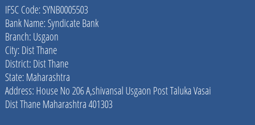 Syndicate Bank Usgaon Branch Dist Thane IFSC Code SYNB0005503