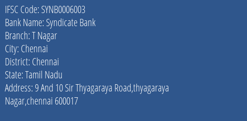 Syndicate Bank T Nagar Branch Chennai IFSC Code SYNB0006003