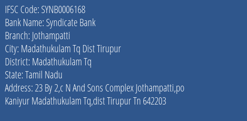 Syndicate Bank Jothampatti Branch Madathukulam Tq IFSC Code SYNB0006168