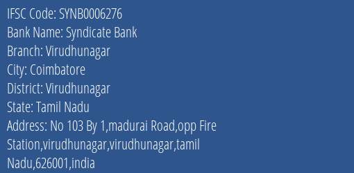 Syndicate Bank Virudhunagar Branch, Branch Code 006276 & IFSC Code SYNB0006276