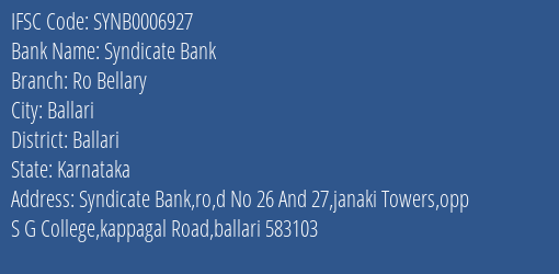 Syndicate Bank Ro Bellary Branch Ballari IFSC Code SYNB0006927