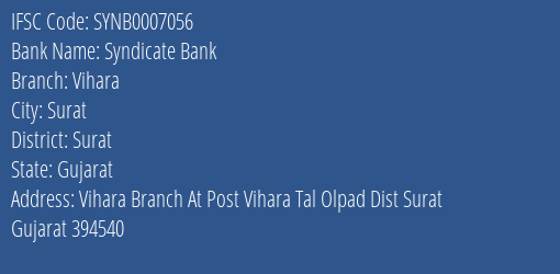 Syndicate Bank Vihara Branch Surat IFSC Code SYNB0007056