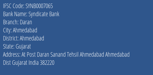 Syndicate Bank Daran Branch Ahmedabad IFSC Code SYNB0007065
