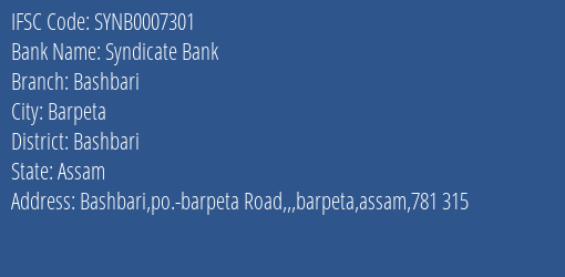 Syndicate Bank Bashbari Branch Bashbari IFSC Code SYNB0007301