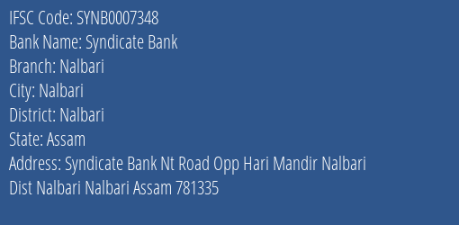 Syndicate Bank Nalbari Branch Nalbari IFSC Code SYNB0007348