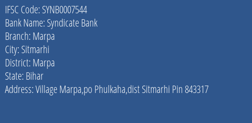 Syndicate Bank Marpa Branch Marpa IFSC Code SYNB0007544
