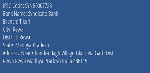 Syndicate Bank Tikuri Branch Rewa IFSC Code SYNB0007728