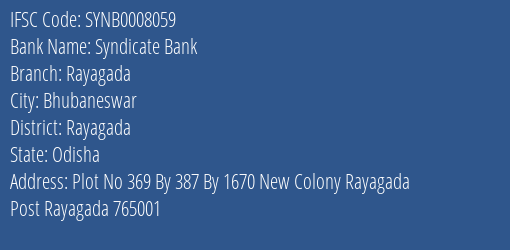 Syndicate Bank Rayagada Branch Rayagada IFSC Code SYNB0008059