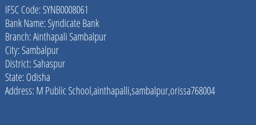 Syndicate Bank Ainthapali Sambalpur Branch Sahaspur IFSC Code SYNB0008061