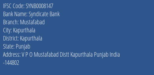 Syndicate Bank Mustafabad Branch Kapurthala IFSC Code SYNB0008147