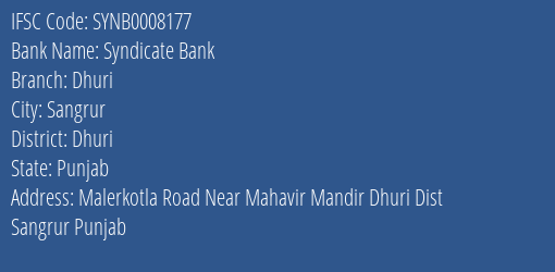 Syndicate Bank Dhuri Branch Dhuri IFSC Code SYNB0008177