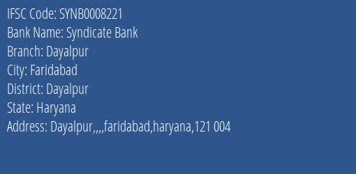 Syndicate Bank Dayalpur Branch Dayalpur IFSC Code SYNB0008221