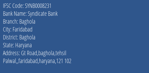 Syndicate Bank Baghola Branch Baghola IFSC Code SYNB0008231