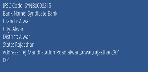 Syndicate Bank Alwar Branch Alwar IFSC Code SYNB0008315