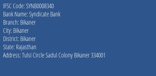 Syndicate Bank Bikaner Branch, Branch Code 008340 & IFSC Code SYNB0008340