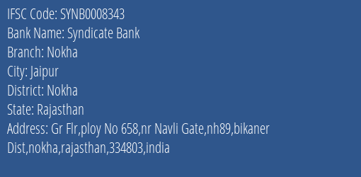 Syndicate Bank Nokha Branch Nokha IFSC Code SYNB0008343
