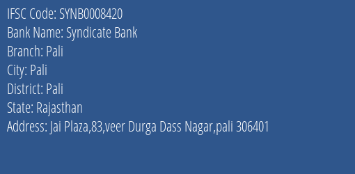 Syndicate Bank Pali Branch, Branch Code 008420 & IFSC Code SYNB0008420