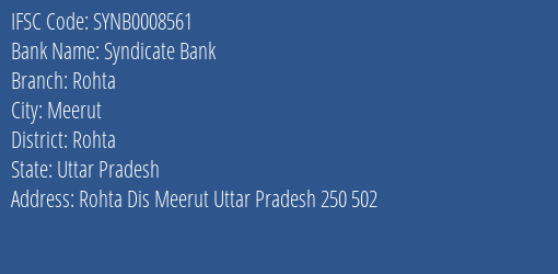 Syndicate Bank Rohta Branch Rohta IFSC Code SYNB0008561