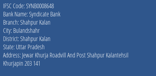 Syndicate Bank Shahpur Kalan Branch Shahpur Kalan IFSC Code SYNB0008648