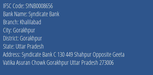 Syndicate Bank Khalilabad Branch Gorakhpur IFSC Code SYNB0008656