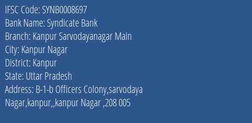 Syndicate Bank Kanpur Sarvodayanagar Main Branch Kanpur IFSC Code SYNB0008697