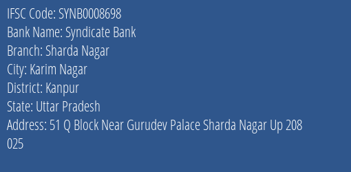 Syndicate Bank Sharda Nagar Branch Kanpur IFSC Code SYNB0008698