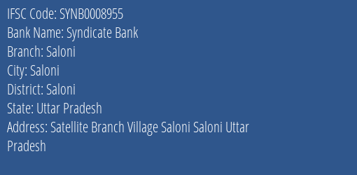 Syndicate Bank Saloni Branch Saloni IFSC Code SYNB0008955